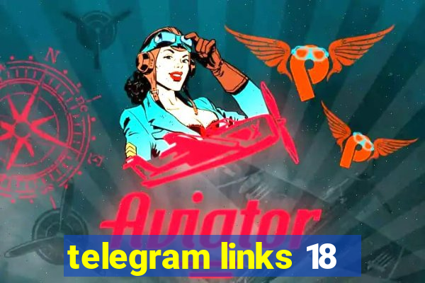 telegram links 18